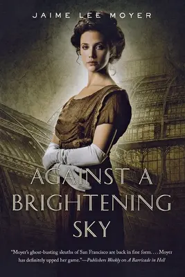 Na pozadí rozjasnenej oblohy - Against a Brightening Sky