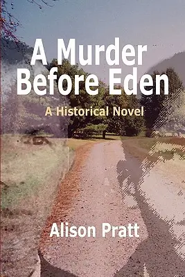 Vražda pred rajom - A Murder Before Eden