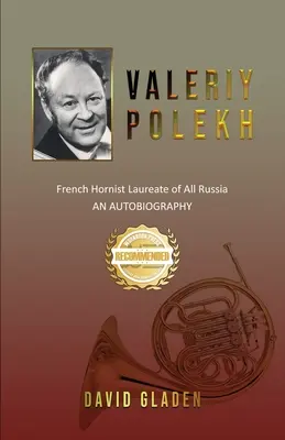 Valerij Polech: Laureát francúzskej hornistiky v celom Rusku - Valeriy Polekh: French Hornist Laureate of All Russia