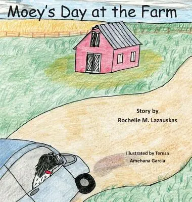 Moeyho deň na farme - Moey's Day at the Farm