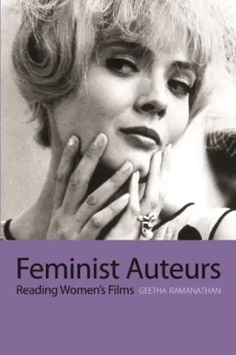 Feministické autorky: Čítanie ženských filmov - Feminist Auteurs: Reading Women's Films