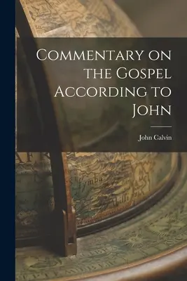 Komentár k Evanjeliu podľa Jána - Commentary on the Gospel According to John