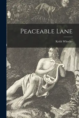 Pokojná ulička - Peaceable Lane