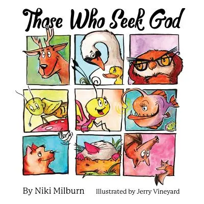 Tí, ktorí hľadajú Boha - Those Who Seek God