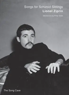 Piesne pre schizoidných súrodencov - Songs for Schizoid Siblings