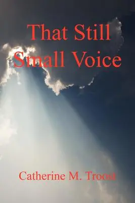 Ten tichý hlas - That Still Small Voice