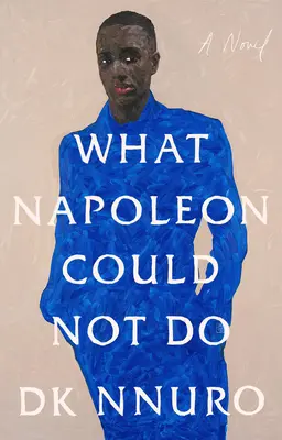 Čo Napoleon nedokázal - What Napoleon Could Not Do