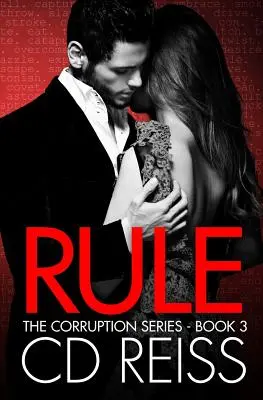 Vláda: (mafiánsky román) - Rule: (a Mafia Romance)