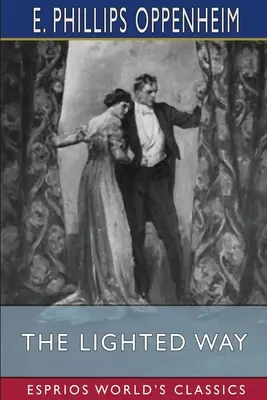 Osvietená cesta (Esprios Classics): Wenzell (Esprios): Ilustrácie: A. B. Wenzell - The Lighted Way (Esprios Classics): Illustrated by A. B. Wenzell