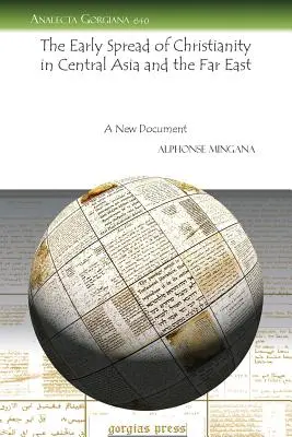 Rané šírenie kresťanstva v Strednej Ázii a na Ďalekom východe - The Early Spread of Christianity in Central Asia and the Far East