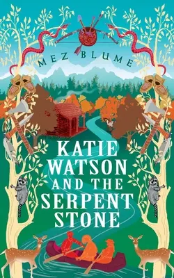 Katie Watsonová a hadí kameň - Katie Watson and the Serpent Stone