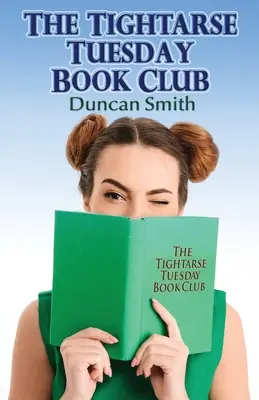 Utorkový knižný klub Tightarse - The Tightarse Tuesday Book Club