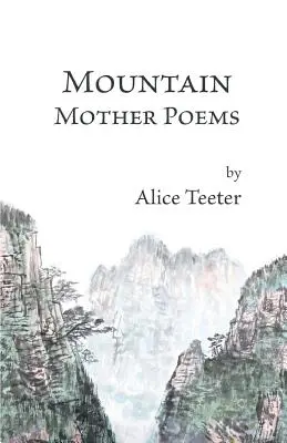 Básne horskej matky - Mountain Mother Poems