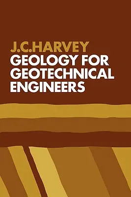 Geológia pre geotechnických inžinierov - Geology for Geotechnical Engineers