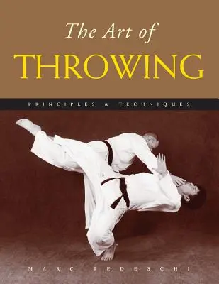Umenie hádzania: Princípy a techniky - The Art of Throwing: Principles & Techniques
