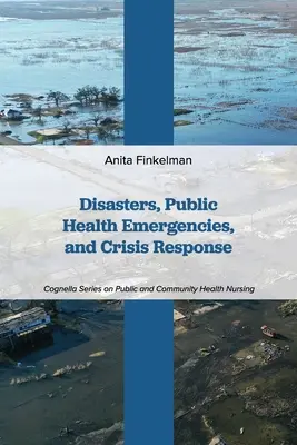 Katastrofy, mimoriadne situácie v oblasti verejného zdravia a reakcia na krízy - Disasters, Public Health Emergencies, and Crisis Response