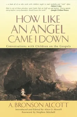 Ako anjel som zostúpil - How Like an Angel Came I Down