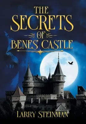 Tajomstvo Benešovho hradu - The Secret of Benes' Castle