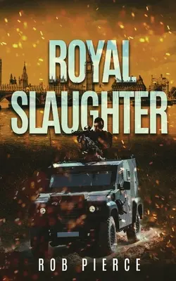Kráľovská porážka - Royal Slaughter