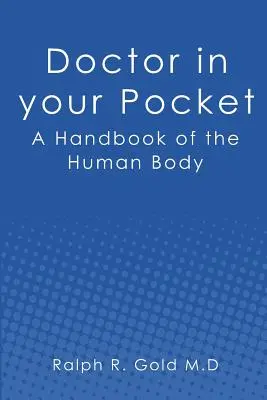 Doktor vo vrecku: Príručka o ľudskom tele - Doctor in your Pocket: A Handbook of the Human Body