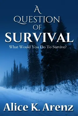 Otázka prežitia - A Question of Survival