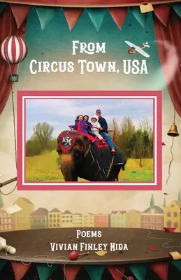 Z cirkusového mesta v USA: Básne - From Circus Town, USA: Poems