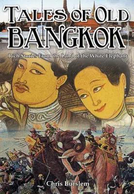 Príbehy starého Bangkoku - Tales of Old Bangkok
