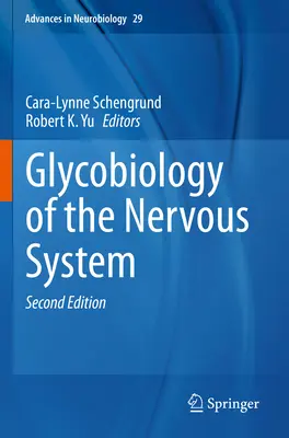 Glykobiológia nervového systému - Glycobiology of the Nervous System