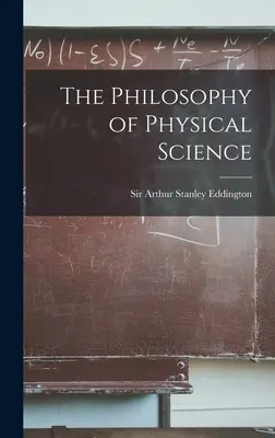 Filozofia fyzikálnej vedy - The Philosophy of Physical Science