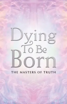Umierať, aby sme sa narodili - Dying to Be Born