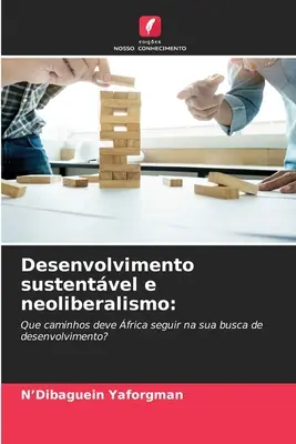 Desenvolvimento sustentvel e neoliberalismo