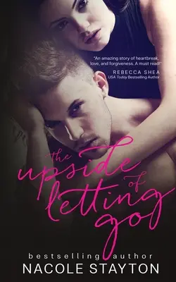 Odvrátená strana nechania ísť (The Upside of Letting Go) - The Upside of Letting Go