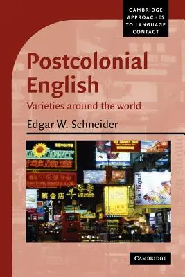 Postkoloniálna angličtina: Odrody vo svete: úvod - Postcolonial English: Varieties Around the World