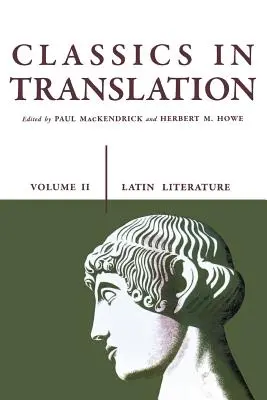 Klasika v preklade, II. diel: Latinská literatúra, 2. diel - Classics in Translation, Volume II: Latin Literature Volume 2