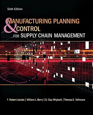 Plánovanie a riadenie výroby pre riadenie dodávateľského reťazca - Manufacturing Planning and Control for Supply Chain Management
