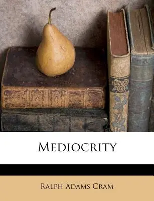 Priemernosť - Mediocrity