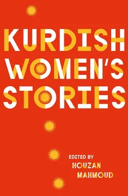 Príbehy kurdských žien - Kurdish Women's Stories