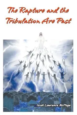 Vytrženie a súženie sú minulosťou - The Rapture and the Tribulation Are Past