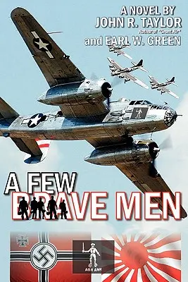 Niekoľko odvážnych mužov - A Few Brave Men