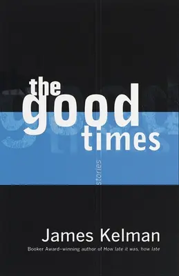 Dobré časy - The Good Times