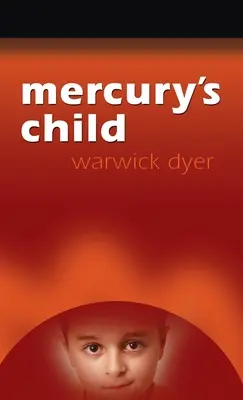 Merkurovo dieťa - Mercury's Child