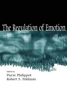 Regulácia emócií - The Regulation of Emotion