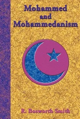 Mohamed a mohamedánstvo - Mohammed and Mohammedanism