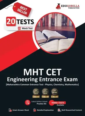 MHT CET Engineering Exam 2023 - Mathematics, Physics and Chemistry (PCM Group) - 20 Mock Tests (1500 Solved Questions) with Free Access To Online Test