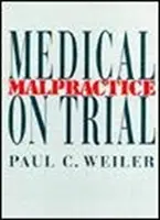 Lekárske pochybenie na súde - Medical Malpractice on Trial