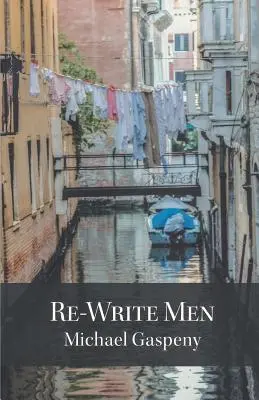 Opätovné písanie mužov - Re-Write Men