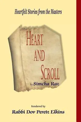 Srdce a zvitok: Srdcervúce príbehy od majstrov - Heart and Scroll: Heartfelt Stories from the Masters