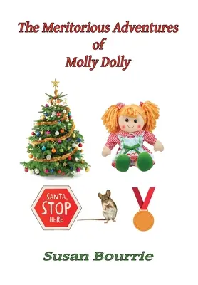 Veselé dobrodružstvá Molly Dolly - The Meritorious Adventures of Molly Dolly
