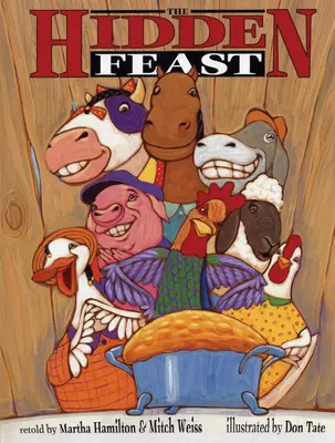 Skrytá hostina: Ľudový príbeh z amerického juhu - The Hidden Feast: A Folktale from the American South
