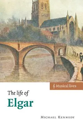 Elgarov život - The Life of Elgar